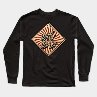 Billy Bragg vintage design on top Long Sleeve T-Shirt